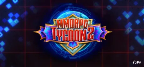 MMORPG 大亨 2MMORPG Tycoon 2 中文版下载_MMORPG 大亨 2 最新版下载_免费资源分享