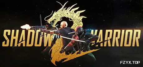 影子武士 2 Shadow Warrior 2 中文版下载_影子武士 2 豪华版全 DLC 下载_免费资源分享